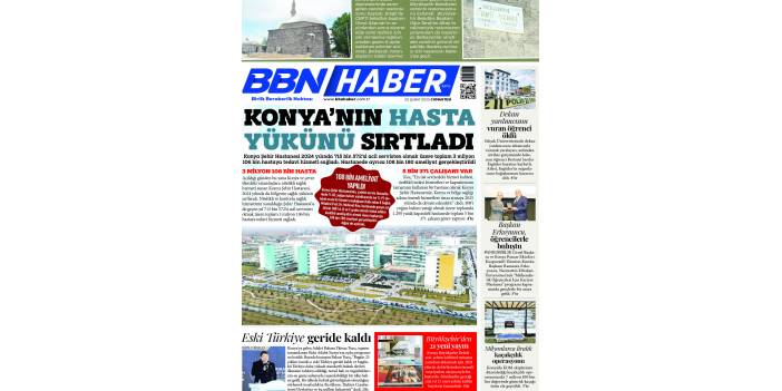 22 ŞUBAT 2025 CUMARTESİ BBN Haber e Gazete