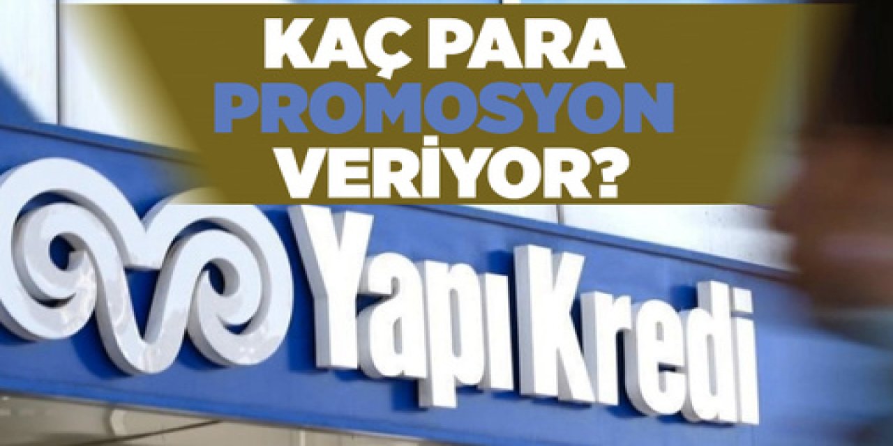 Yapı Kredi emeklilere fırsat sunuyor! Promosyon tutarları yeniden güncellendi