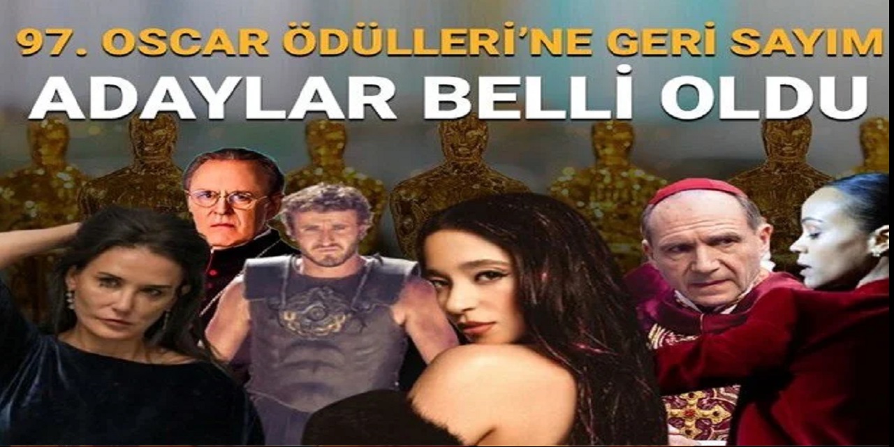 2025 Oscar adayları açıklandı (97. Oscar Ödülleri)