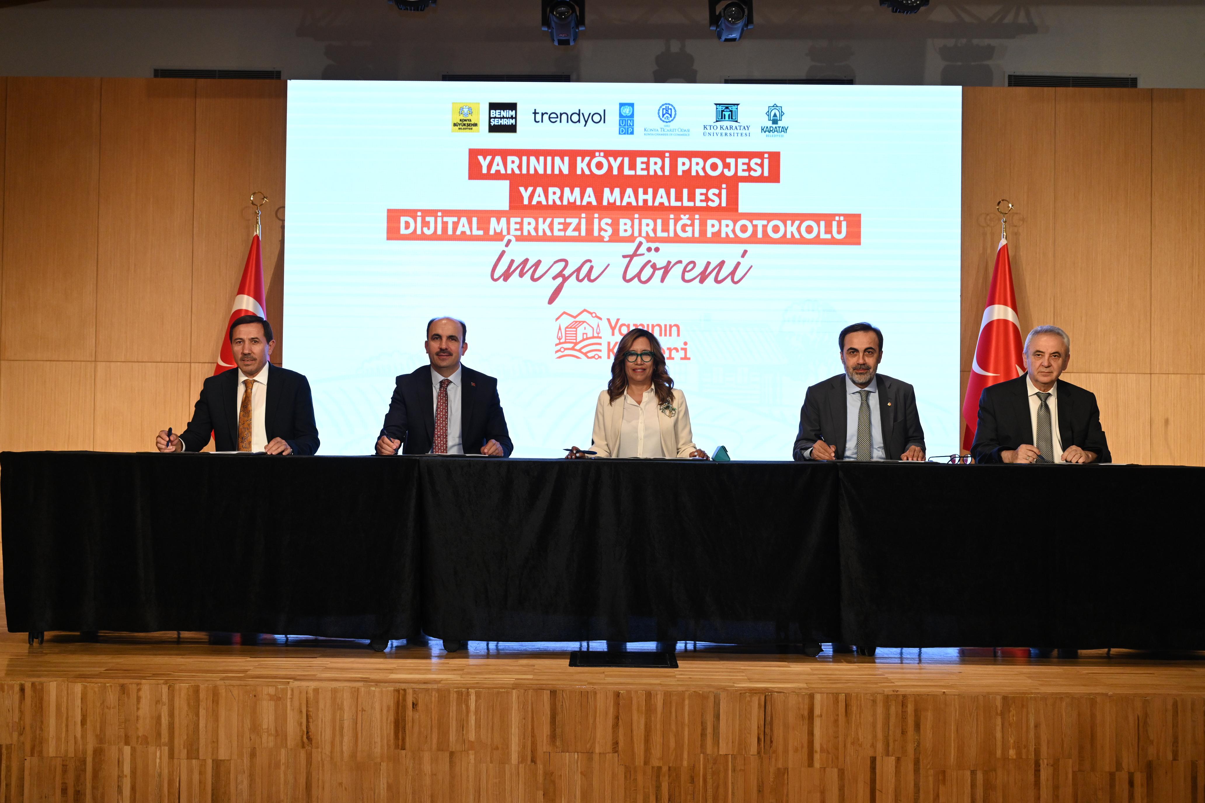 Yarının köyleri Projesi"  Protokolü İmza töreni düzenlendi