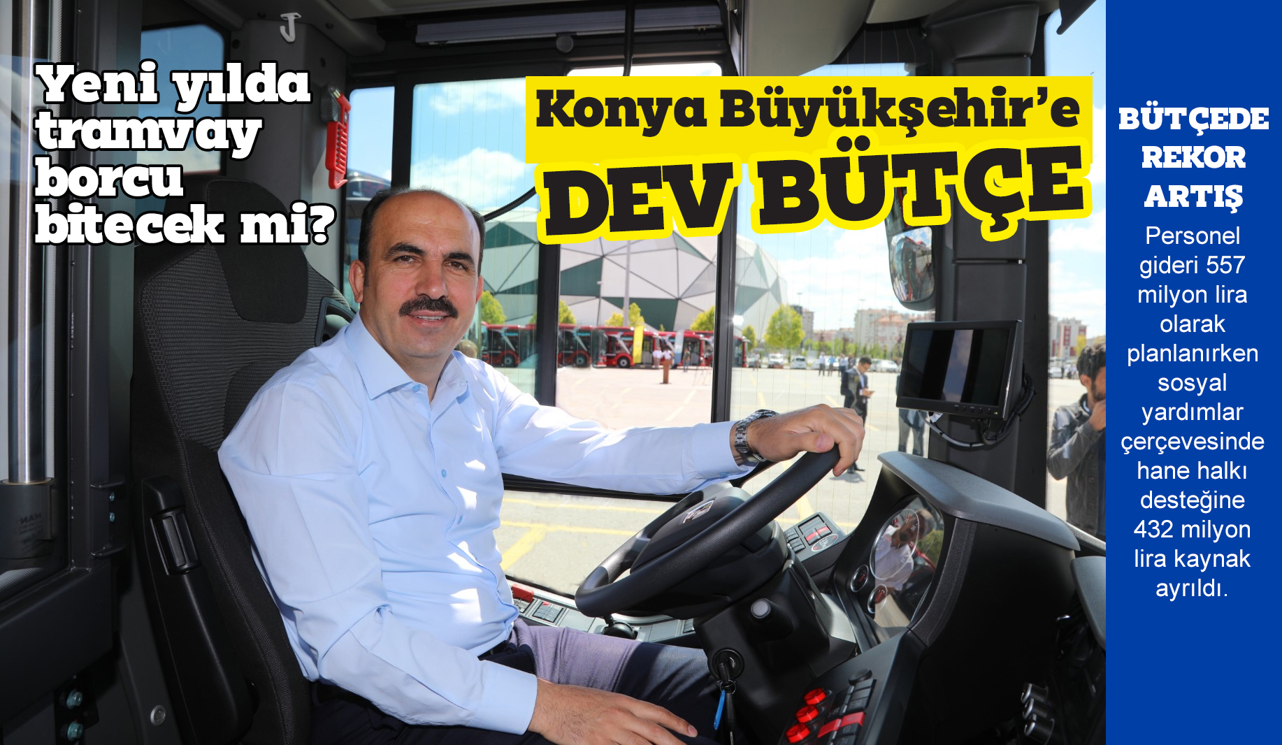 Büyükşehir’e Dev Bütçe