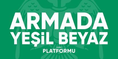 Armada Yeşil Beyaz Platformu manifestosunu yayınladı