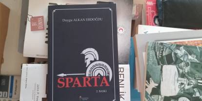 Kardeşliğe, birliğe, iradenin gücüne inanan insanların şehri Sparta: Bir kitaptan fazlası