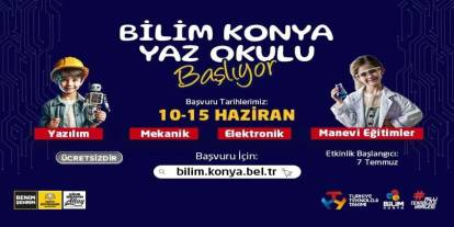 Bilim Konya Yaz Okulu Teknoloji Eğitimlerine ilgi yoğun oldu