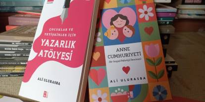 Anne Cumhuriyeti ile Yetişkinler ve Çocuklar İçin Yazarlık Atölyesi: Yazarımız Ali Ulurasba'dan iki yeni kitap